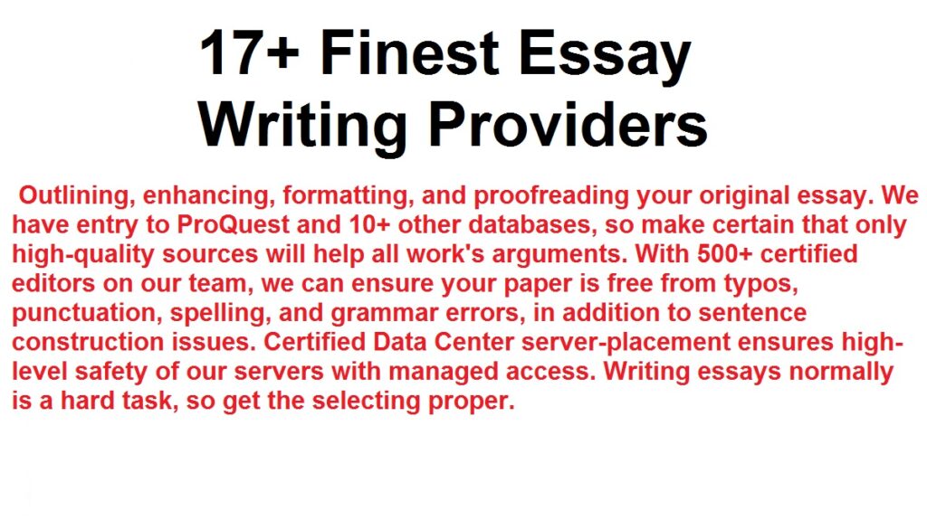 17+ Finest Essay Writing Providers