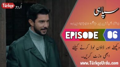 Photo of Sipahi Episode 6 Urdu Subtitles free